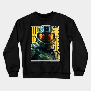 Halo game quotes - Master chief - Spartan 117 - Realistic #3 Crewneck Sweatshirt